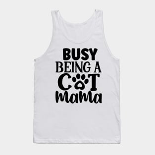 Busy being a CAT MAMA Tank Top